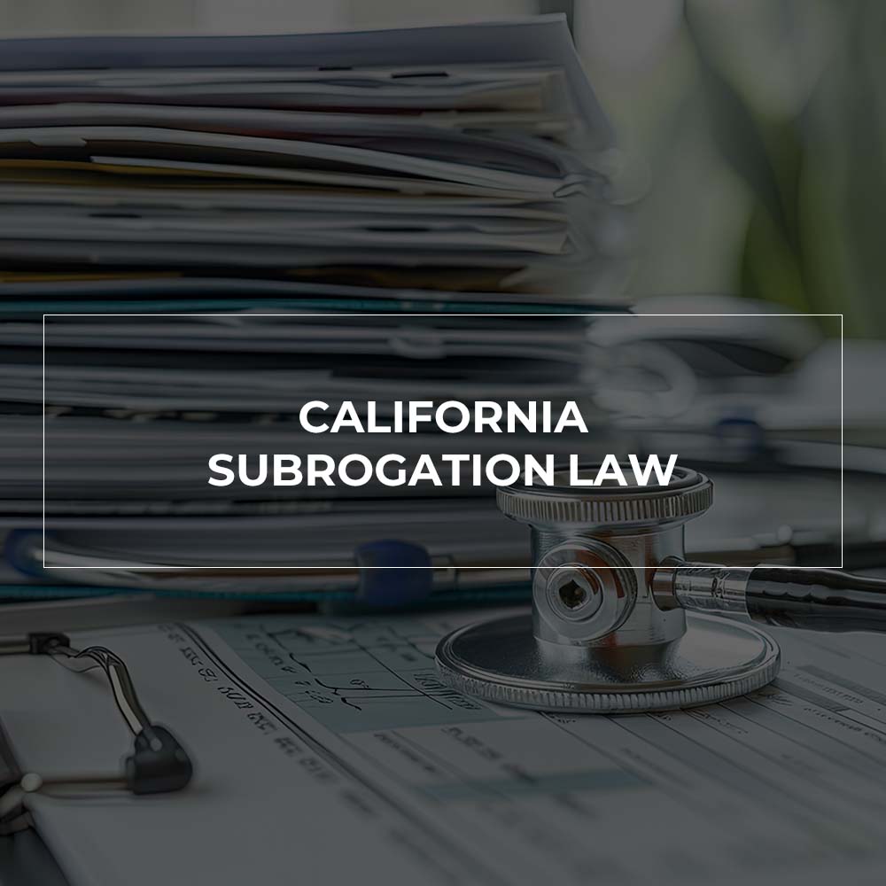 California Subrogation Law and How It Impacts Your Personal Injury Settlement